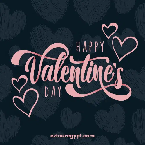 Valentine's Day in Egypt - 3 - EZ TOUR EGYPT 525369 PJGLVA 379 01 - Valentine's Day in Egypt - EZ TOUR EGYPT